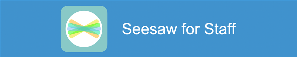 Seesaw for Staff